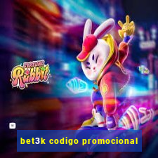 bet3k codigo promocional